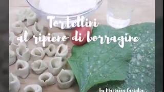 Tortellini al ripieno di borragine o vurrani [upl. by Jacobah]