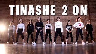 Tinashe  2 ON  iMISS CHOREOGRAPHY   IMI DANCE STUDIO [upl. by Ellemac]