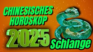 Schlange Chinesisches Horoskop für 2025 [upl. by Treiber351]