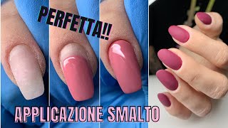 SMALTO SEMIPERMANENTE APPLICAZIONE PERFETTA [upl. by Thad]