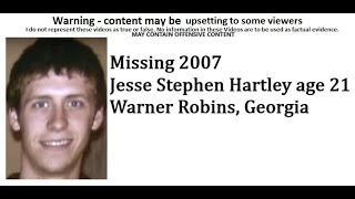 Missing Jesse Stephen Hartley age 21 2007 Warner Robins Georgia [upl. by Elirpa]