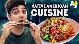 Why You MUST Try Native American Cuisine  AJ [upl. by Eelanna998]