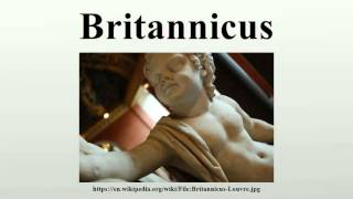 Britannicus [upl. by Auohs477]