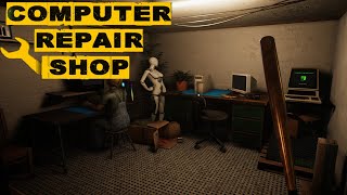 Computer Repair Shop No Commentary Gameplay Simulator Game [upl. by Avevoneg]