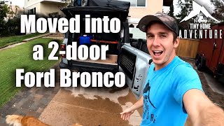 Moved into a 2Door Bronco for the next 3 months in BAJA  THA S4E1 [upl. by Modie686]