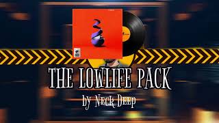 The Lowlife Pack  Neck Deep  CS2 MVP MUSIC KIT [upl. by Gabler]