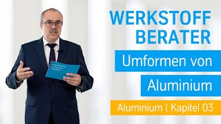 Umformen von Aluminium  Der Werkstoff Berater von thyssenkrupp [upl. by Jeggar]