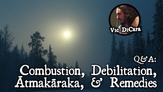 Combustion Atmakaraka Debilitation Remedies [upl. by Asor]