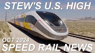 Stews US High Speed Rail News  October 2024  Brightline West CAHSR Acela Northeast Corridor [upl. by Lynnett841]