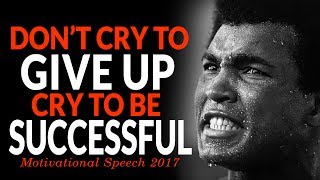 DONT GIVE IN  Powerful Motivational Speech For Success  2017 MOTIVATION [upl. by Laius]