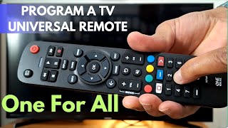 How to Program One For All Universal TV Remote Control To All TV Brands [upl. by Brittan]