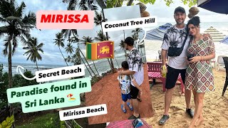 Mirissa Beach  Sri Lanka’s Paradise  🏖️ Secret Beach 🏖️ Coconut Tree Hill 🌴 Travel Vlog [upl. by Roe459]