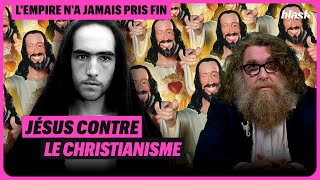 JÉSUS CONTRE LE CHRISTIANISME  ÉPISODE 2 [upl. by Malha]