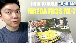 How To Build AOSHIMA Mazda FD3S RX7 Takahashi Keisuke [upl. by Delano]