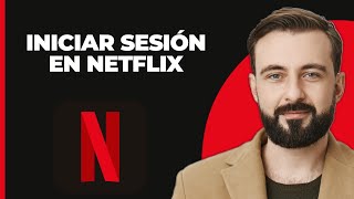 Cómo Iniciar Sesión en Netflix [upl. by Ardnasac]