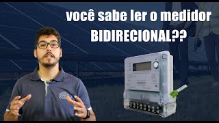 Como ler o medidor BIDIRECIONAL energia solar [upl. by Llenaej]