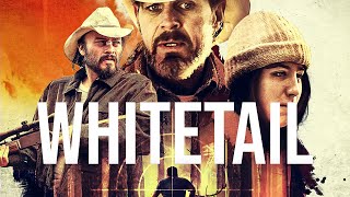 WHITETAIL Official Trailer 2021 Southern Survival Thriller [upl. by Pickering686]