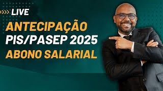 APROVADA Antecipação do abono PISPasep para 2025 [upl. by Miles]