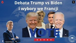 Debata Trump vs Biden i wybory we Francji Komentarz [upl. by Eelyab]