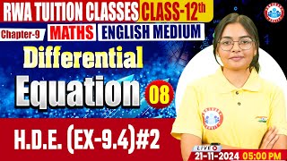 Class 12 Maths Chapter 9 Differential Equation  Ex94  Part02  12th Maths Imp Concept By RWA [upl. by Rawdon]