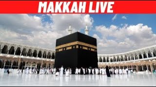 🔴Makkah Live HD l Mecca Live l Makkah Live Today Now 🕋 [upl. by Bertle]