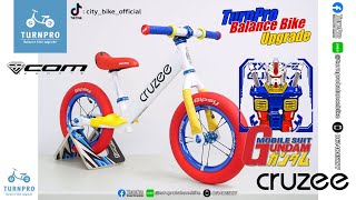 CRUZEE Gundam แต่งจัดเต็ม  TurnPro Balance Bike จักรยานขาไถ รถขาไถ [upl. by Ynavoeg122]