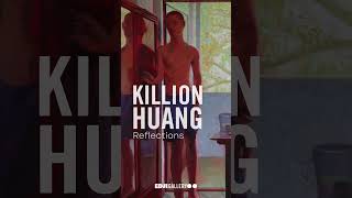 Killion Huang [upl. by Rudolf]