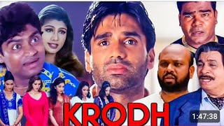 Krodh क्रोध 2000 Full Movie in 1080p  Suniel Shetty Rambha Johnny Lever Kader Khan Mohan [upl. by Dirtsa]