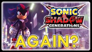 Very Disappointing News But Not Surprised  Sonic X Shadow Generations News [upl. by Zachariah54]