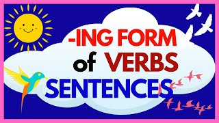 SENTENCES with ING FORM of VERBS  READING SENTENCES and GRAMMAR SKILLS [upl. by Nrevel]