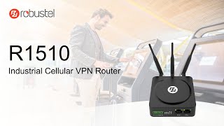 R1510  Industrial Cellular VPN Router  Robustel [upl. by Krasnoff]