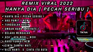 DUGEM HANYA DIA YANG ADA DIANTARA JANTUNG HATI REMIX FUNKOT 2022  DJ FAJAR ZEN [upl. by Nakashima574]