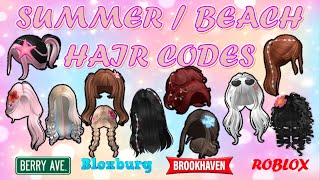 SUMMER  BEACH HAIR CODES amp LINKS FOR GIRLS  Brookhaven Bloxburg Berry Avenue  ROBLOX [upl. by Huppert679]