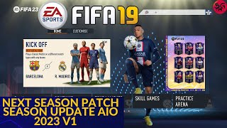 FIFA 19  NEXT SEASON PATCH 2024 FULL MOD PATCH V1 [upl. by Enelyad]