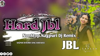 Hard JBL Bass Nagpuri Dj Song 🎧 Nagpuri Dj Nomstop Dj Remix Song 🔰 Nagpuri Remix Song [upl. by Gaeta606]