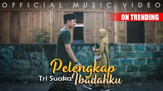 PELENGKAP IBADAHKU  TRI SUAKA OFFICIAL MUSIC VIDEO [upl. by Anihc768]