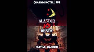 Alastor vs Bendy vs vsbattle [upl. by Weatherley997]