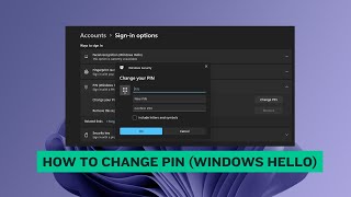 How to Change PIN Windows Hello on Windows 11 [upl. by Nagaet]