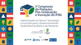 Mesa  Ações Extensionistas nos Programas de Pós do IFBA em prol do Desenvolvimento Sustentável [upl. by Tillford]