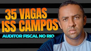 ISS CAMPOS 105 vagas AUDITOR FISCAL 🔝 [upl. by Nire]