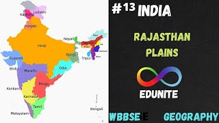 RAJASTHAN PLAIN  THE GREAT NORTHERN PLAINS GEOGRAPHY INDIA  WBBSE  PART 13 [upl. by Rosamond577]