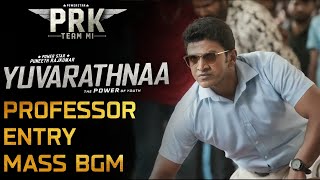 Yuvarathnaa Professor Entry BGM Ft Raajakumara Action Sequences  S Thaman  Puneeth Rajkumar [upl. by Norine966]