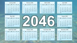 Calendar 2046 [upl. by Inglebert651]