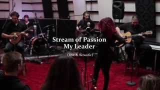 Stream of Passion  My leader Live acoustic version [upl. by Elac]