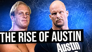 The Rise of Stone Cold Steve Austin19891997 [upl. by Holub508]