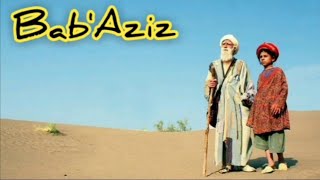 BabAziz izle türkçe dublaj [upl. by Runkel914]