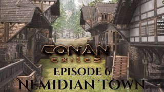 Conan Exiles Town Build  Nemidian  Ep 6  The Street  part 1 [upl. by Nevaj]