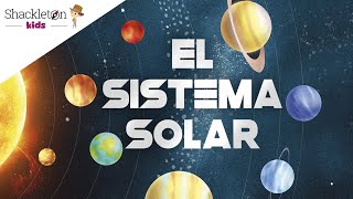 El Sistema Solar para niños  Los Exploradores del Espacio  Shackleton Kids [upl. by Lowry950]