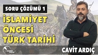 İSLAMİYET ÖNCESİ TÜRK TARİHİ SORU ÇÖZÜM 1 [upl. by Ielak196]