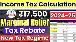 New Income Tax Calculation 202425  Tax Slab Rates for Old amp New Tax Regime  Income Tax Detail [upl. by Assetak]